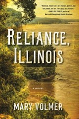 Reliance, Illinois - Mary Volmer - 9781616956721
