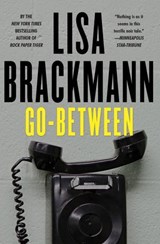 Go-Between - Lisa Brackmann - 9781616957254