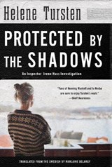 Protected By The Shadows - Helene Tursten - 9781616958459