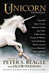 The Unicorn Anthology - Peter S. Beagle ; Jacob Weisman - 9781616963156