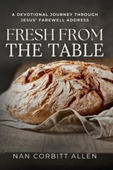 Fresh From the Table - Nan Corbitt Allen - 9781617156328
