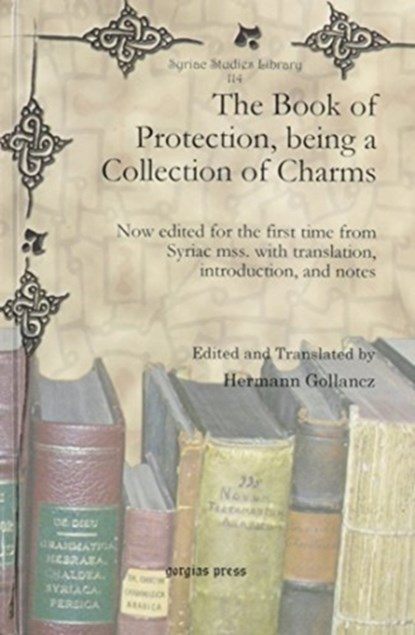 The Book of Protection, being a Collection of Charms, Hermann Gollancz - Gebonden - 9781617192364