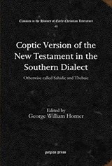 Coptic Version of the New Testament in the Southern Dialect (Vol 6) - George William Horner - 9781617194771