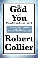 The God in You - COLLIER,  Robert - 9781617200014