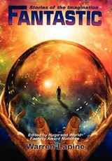 Fantastic Stories of the Imagination - Warren Lapine; Harlan Ellison; Mike Resnick - 9781617207907