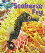 Seahorse Fry - OWEN,  Ruth - 9781617726040