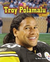 Troy Polamalu - SCHUH,  Mari - 9781617727153