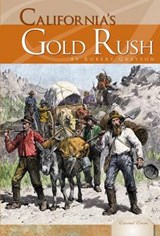 California's Gold Rush - GRAYSON,  Robert - 9781617830969