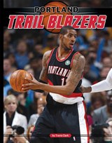 Portland Trail Blazers - CLARK,  Travis - 9781617831737