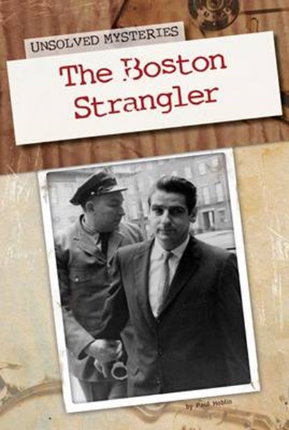 Boston Strangler, HOBLIN,  Paul - Gebonden - 9781617832994