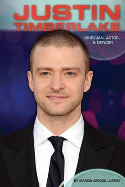 Justin Timberlake, LUSTED,  Marcia Amidon - Gebonden - 9781617833281