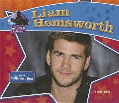 Liam Hemsworth, TIECK,  Sarah - Gebonden - 9781617837494