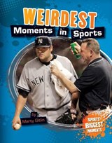Weirdest Moments in Sports - GITLIN,  Marty - 9781617839269
