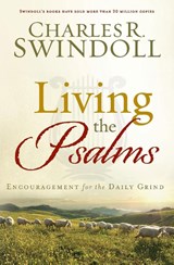 LIVING THE PSALMS - Charles R. Swindoll - 9781617953729
