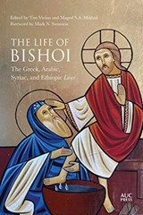 The Life of Bishoi - Tim Vivian ; Maged S.A. Mikhail - 9781617979996