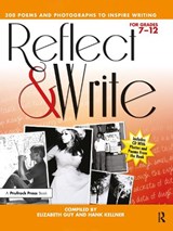 Reflect and Write - Hank Kellner ; Eliabeth Guy - 9781618210234