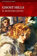 Ghost Hills - BEDFORD-JONES,  H. - 9781618272126