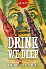 Drink We Deep - ZAGAT,  Arthur Leo - 9781618273024