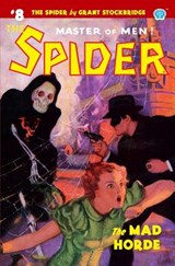 The Spider #8 - PAGE,  Norvell W ; Stockbridge, Grant - 9781618273888