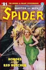 The Spider #21: Hordes of the Red Butcher - PAGE,  Norvell W. - 9781618274618