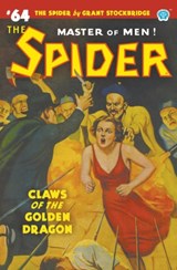 The Spider #64 - Grant Stockbridge ; Norvell W Page - 9781618276490