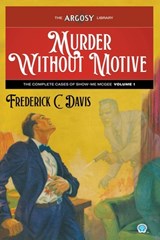 Murder Without Motive - Frederick C. Davis - 9781618278272