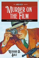 Murder on the Film - Richard B. Sale - 9781618278661