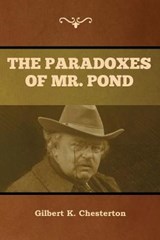 The Paradoxes of Mr. Pond - CHESTERTON,  Gilbert K - 9781618959454