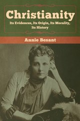 Christianity - Annie Besant - 9781618959898