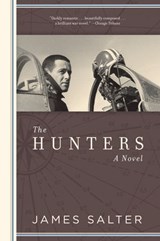 The Hunters - James Salter - 9781619021280