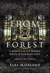 From the Forest - Sara Maitland - 9781619021365