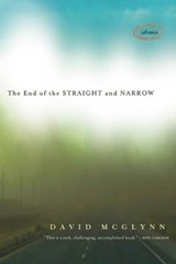 The End of the Straight and Narrow - MCGLYNN,  David - 9781619021501