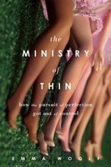 The Ministry of Thin - WOOLF,  Emma - 9781619023291