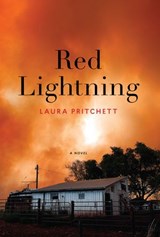 Red Lightning - Laura Pritchett - 9781619026414