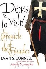 Deus Lo Volt! - Evan S. Connell - 9781619026933