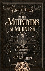 In the Mountains of Madness - W. Scott Poole - 9781619028562