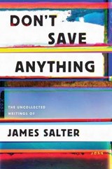 Don't Save Anything - Salter, James - 9781619029361