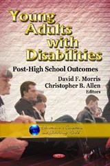 Young Adults with Disabilities - MORRIS,  David F. ; Allen, Christopher B. - 9781619421592