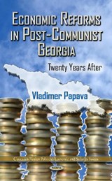 Economic Reforms in Post-Communist Georgia - PAPAVA,  Vladimer - 9781619425422