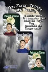 Planet Zoron Trilogy - PAULITS,  John - 9781619506213