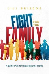 Fight for the Family - BRISCOE,  Jill - 9781619582606