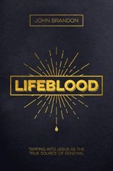 Lifeblood - BRANDON,  John - 9781619582767