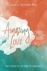 Amazing Love - Corrie Ten Boom - 9781619582880