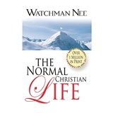 NORMAL CHRISTIAN LIFE - Watchman Nee - 9781619582958