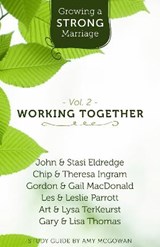 Growing a Strong Marriage - MCGOWAN,  Amy - 9781619705852