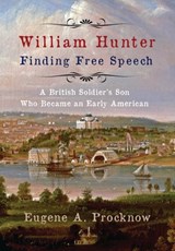 William Hunter - Finding Free Speech - Eugene A Procknow - 9781620065655