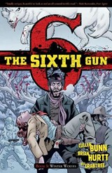 The Sixth Gun Vol. 5 - Cullen Bunn - 9781620100776
