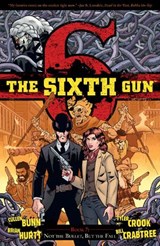 The Sixth Gun Vol. 7 - Cullen Bunn - 9781620101414