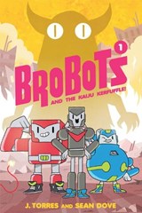 BroBots Volume 1 - J. Torres - 9781620103067