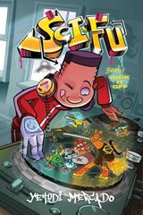Sci-Fu - Yehudi Mercado - 9781620104736